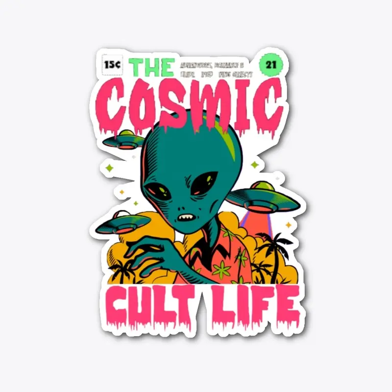 COSMIC CULT LIFE