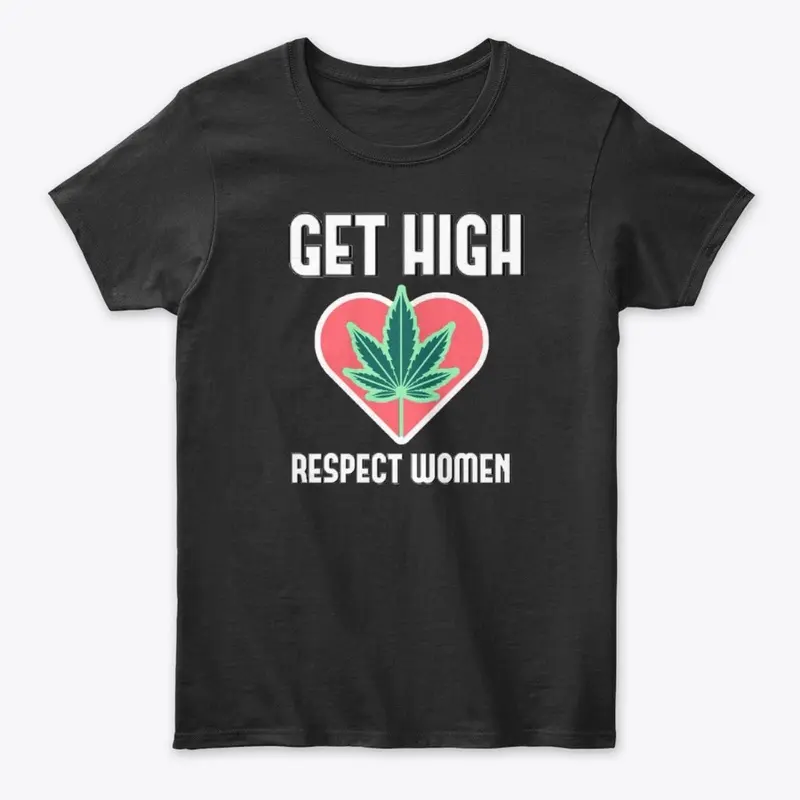 GET HIGH RESPECT WOMEN