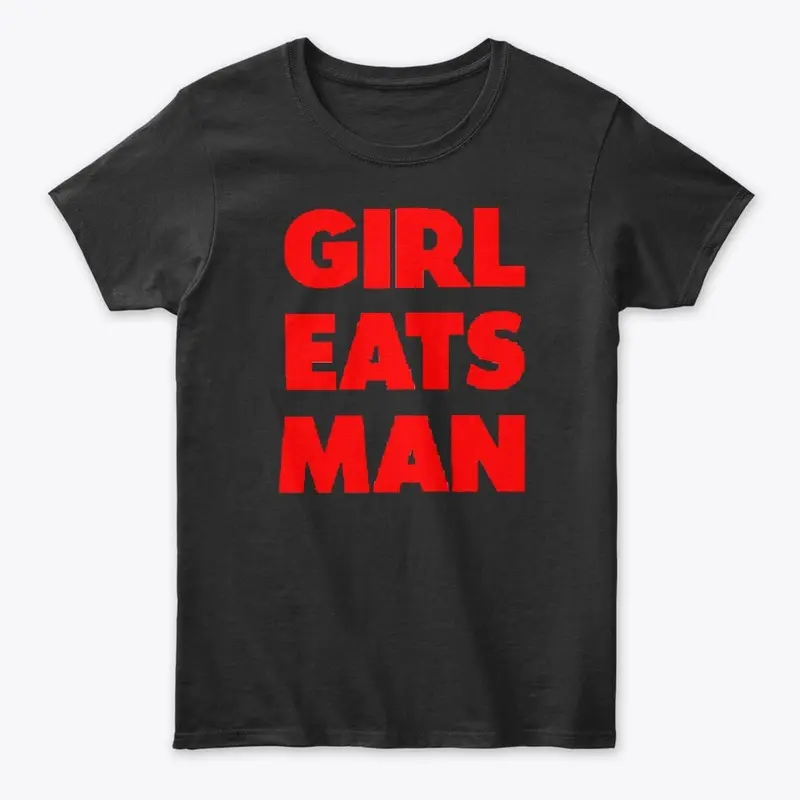 GIRL EATS MAN 